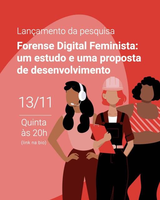 Cartel en portugés del lanzamiento de la investigación Forense Digital Feminista