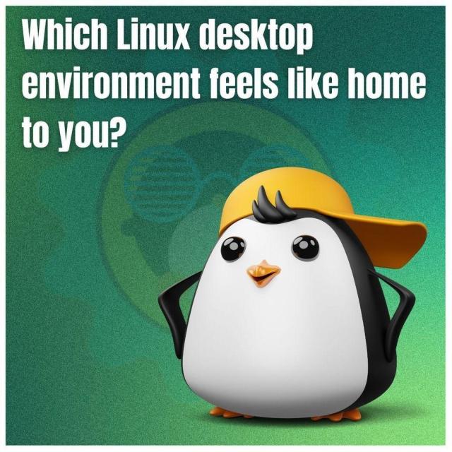 Which Linux desktop environment feels like home to you?