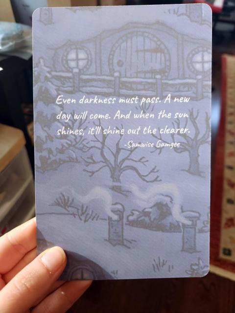 The back of the greeting card features the quote from Samwise Gamgee: "Even darkness must pass. A new day will come. And when the sun shines, it'll shine out the clearer."