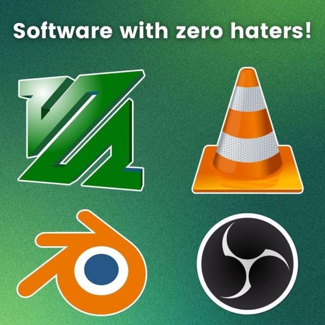 Software with zero haters!

The logos of FFmpeg, VLC, Blender, and OBS Studio are shown below.