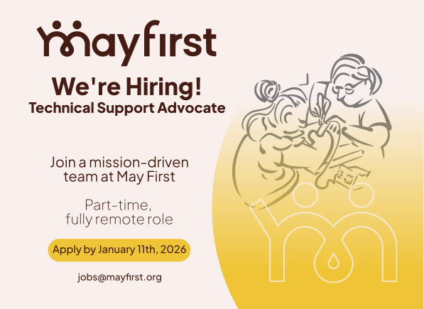 text: we are hiring tech support advocate
image: two people working on a device, mayfirst logo