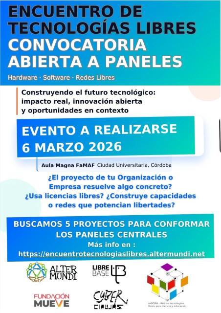 Cartel de la convocatoria para postular paneles para el Encuentro de Tecnologías Libres 