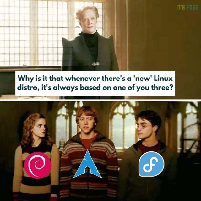 Why is it that whenever there's a 'new' Linux distro, it's always based on one of you three?

There is a picture of three people with the logos for Debian, Arch Linux, and Fedora placed on their respective torsos.