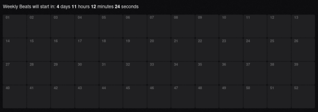 Screenshot of a blank 52-week calendar. Text at the top reads:

Weekly Beats will start in: 4 days 11 hours 11 minutes 32 seconds 