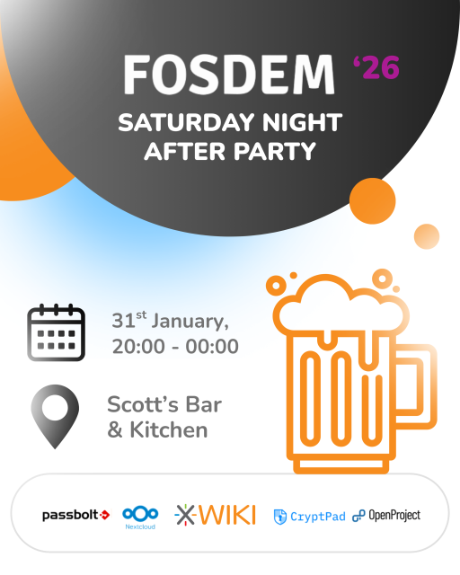 FOSDEM
SATURDAY NIGHT
AFTER PARTY
