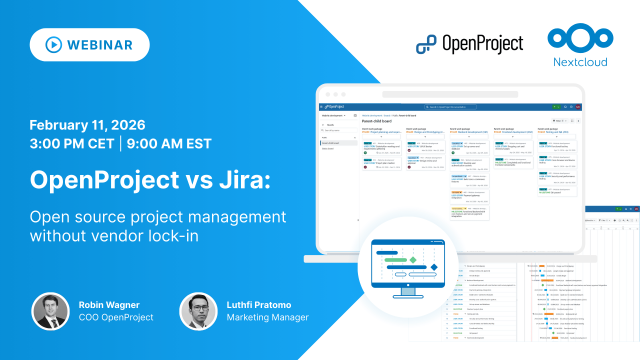 OpenProject vs Jira webinar hosted with Nextcloud, highlighting open-source project management without vendor lock-in, taking place on February 11, 2026.