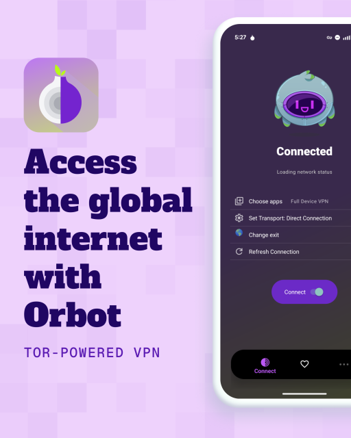 A screenshot of the Orbot home screen on a pink background. Large lettering next to it saying "Access the global internet with Orbot - Tor-powered VPN