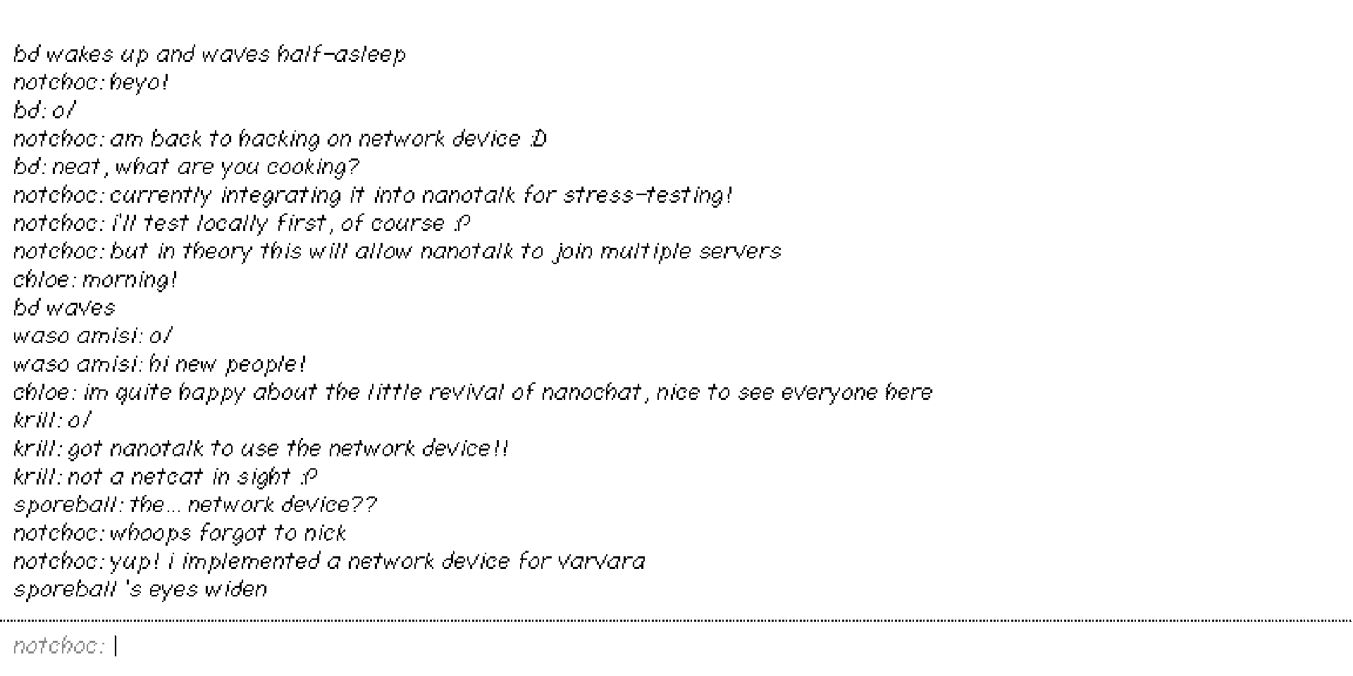 screenshot of a nanochat client using said network device (can't really tell from the screenshot tho so just take my word for it :)