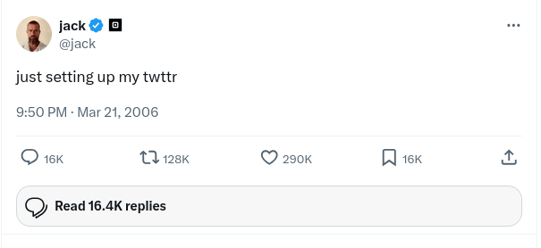 Twitter user Jack posting "just setting up my twttr"