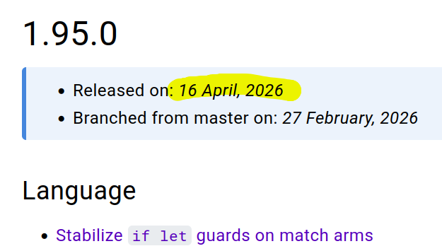 rust release tracker. version 1.95, releasing on april 16th, includes the PR "stabilize `if let` guards on match arms"