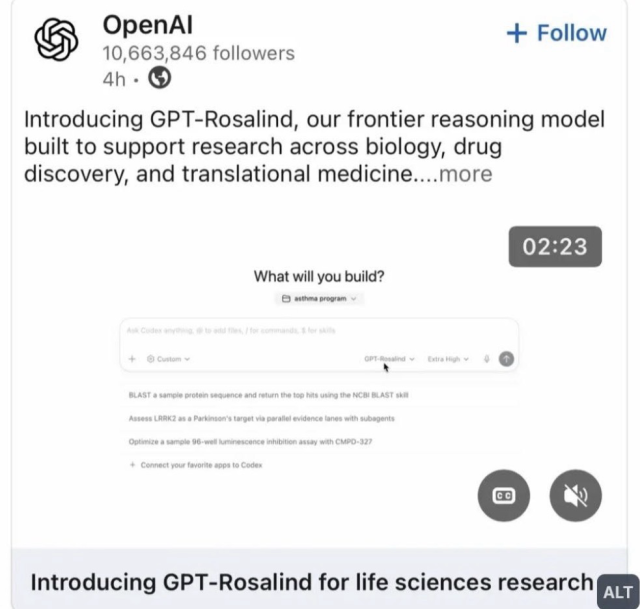 Open AI’s new tool: “Introducing GPT-Rosalind, our frontier reasoning, model built to support research across biology, drug discovery, and translational medicine…..”