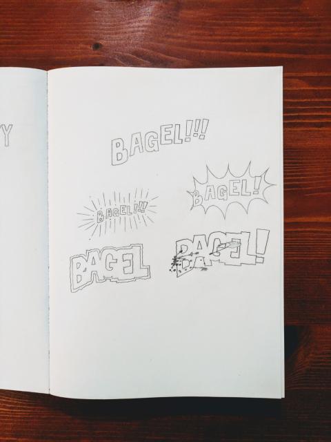 A few sketches of the word "Bagel!" done in my sketchbook.