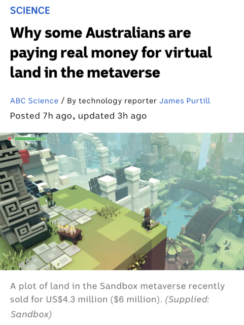 News headline in the "science" category, "why some Australians are paying real money for virtual land in the metaverse" 