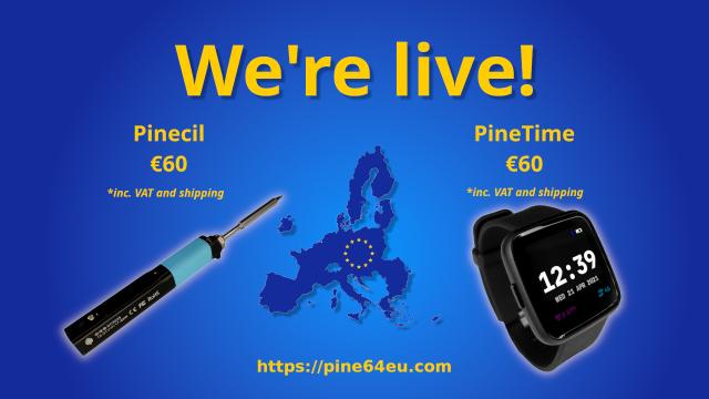 PINE64 EU has launched. PineTime and Pinecil are in stock!