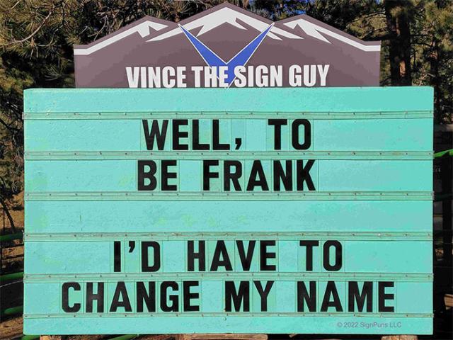 Be Frank
