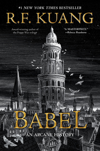 Cover image of Babel: An Arcane History by R. F. Kuang