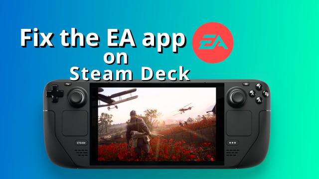 EA app - Steam Deck