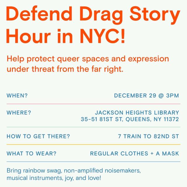 a flyer for Defend Drag Story Hour in NYC. Identical text is in the post!