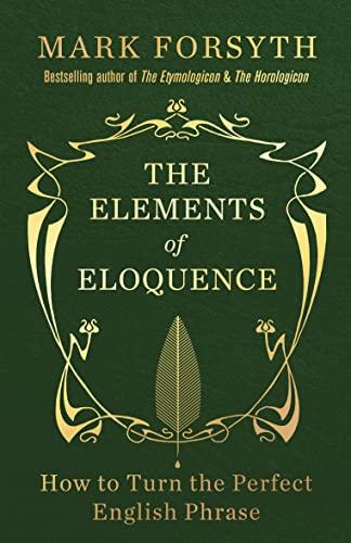 The Elements of Eloquence cover