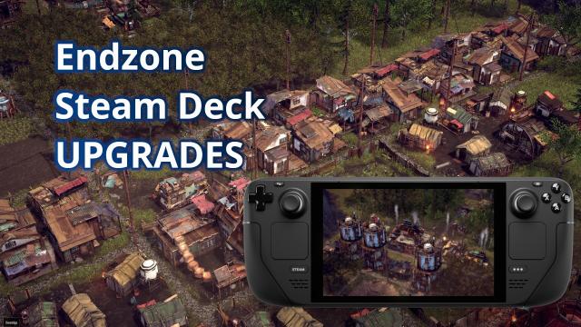 Endzone - A World Apart - Steam Deck Upgrades