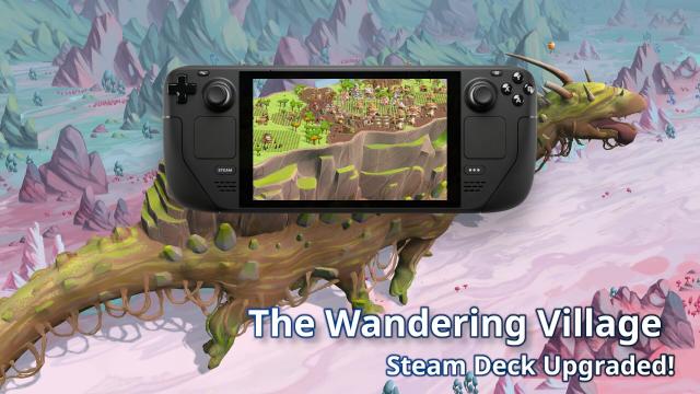 The Wandering Village - Steam Deck Upgraded!