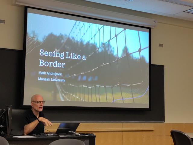 Title slide of talk by Mark Andrejevic, titled "Seeing Like a Border"