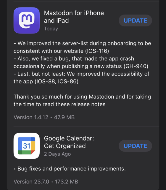 a screenshot of two iOS app updates, one for Mastodon with a very detailed and bulleted release notes compared to Google Calendar which just says "Bug fixes and performance improvements" and that's it.